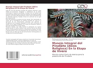 Seller image for Manejo Integral del Pinabete (Abies Religiosa) En la Etapa de Vivero for sale by moluna