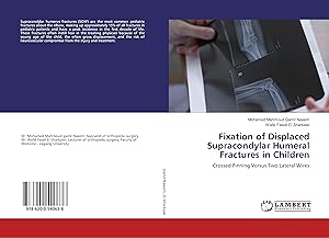 Seller image for Fixation of Displaced Supracondylar Humeral Fractures in Children for sale by moluna