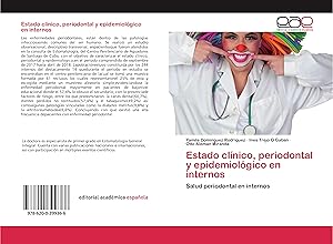 Seller image for Estado clnico, periodontal y epidemiolgico en internos for sale by moluna