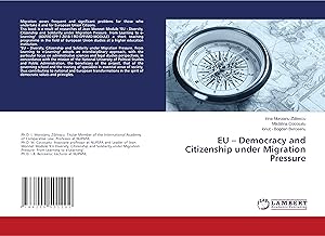 Immagine del venditore per EU - Democracy and Citizenship under Migration Pressure venduto da moluna