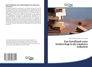 Seller image for Een handboek voor leiderschap in de creatieve industrie for sale by moluna