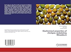 Imagen del vendedor de Biochemical properties of chickpea nodulating Rhizobium a la venta por moluna