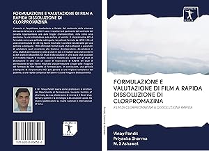 Seller image for FORMULAZIONE E VALUTAZIONE DI FILM A RAPIDA DISSOLUZIONE DI CLORPROMAZINA for sale by moluna