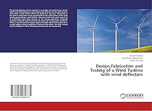 Immagine del venditore per Design, Fabrication and Testing of a Wind Turbine with Wind Deflectors venduto da moluna