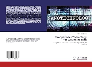 Image du vendeur pour Nanoparticles Technology for wound healing mis en vente par moluna