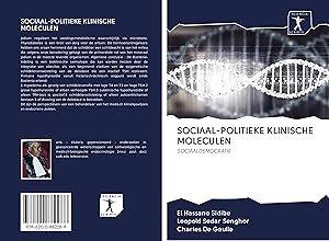 Seller image for SOCIAAL-POLITIEKE KLINISCHE MOLECULEN for sale by moluna