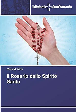 Bild des Verkufers fr Il Rosario dello Spirito Santo zum Verkauf von moluna