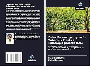 Imagen del vendedor de Detectie van Lysozyme in Tuberous Plants en Calotropis procera latex a la venta por moluna