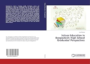 Bild des Verkufers fr Values Education in Bangladesh: High School Graduates\ Perspectives zum Verkauf von moluna