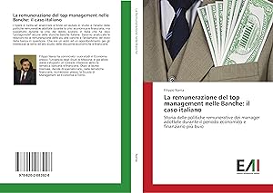 Bild des Verkufers fr La remunerazione del top management nelle Banche: il caso italiano zum Verkauf von moluna