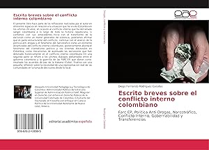 Bild des Verkufers fr Escrito breves sobre el conflicto interno colombiano zum Verkauf von moluna