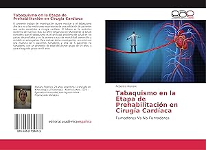 Bild des Verkufers fr Tabaquismo en la Etapa de Prehabilitacin en Ciruga Cardaca zum Verkauf von moluna