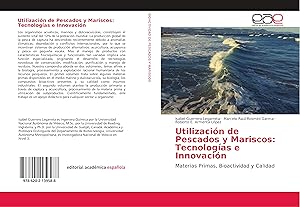 Imagen del vendedor de Utilizacin de Pescados y Mariscos: Tecnologas e Innovacin a la venta por moluna