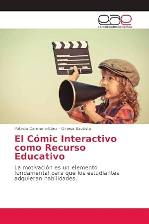 Seller image for El Cmic Interactivo como Recurso Educativo for sale by moluna