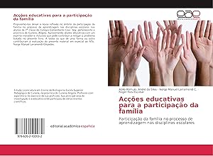 Bild des Verkufers fr Aces educativas para a participao da famlia zum Verkauf von moluna
