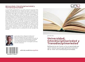 Bild des Verkufers fr Universidad, Interdisciplinariedad y Transdisciplinariedad zum Verkauf von moluna