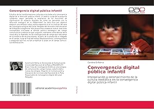 Image du vendeur pour Convergencia digital pblica infantil mis en vente par moluna