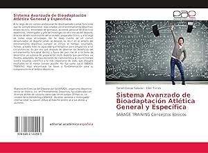 Seller image for Sistema Avanzado de Bioadaptacin Atltica General y Especfica for sale by moluna