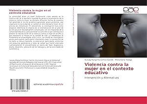 Bild des Verkufers fr Violencia contra la mujer en el contexto educativo zum Verkauf von moluna