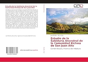 Bild des Verkufers fr Estudio de la Sabidura Ancestral de la Comunidad Kichwa de San Juan Alto zum Verkauf von moluna