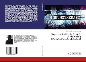 Image du vendeur pour Bispecific Antibody (bsAb): A Promising Immunotherapeutic agent mis en vente par moluna
