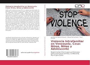 Seller image for Violencia Intrafamiliar en Venezuela. Caso: Nios, Nias y Adolescente for sale by moluna