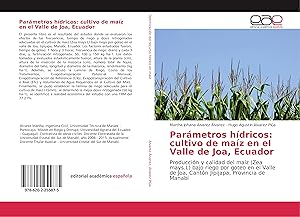 Seller image for Parmetros hdricos: cultivo de maz en el Valle de Joa, Ecuador for sale by moluna