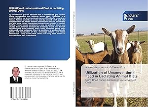 Seller image for Utilization of Unconventional Feed in Lactating Animal Diets for sale by moluna