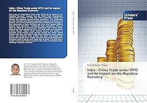 Seller image for India - China Trade under WTO and Its Impact on the Nepalese Economy for sale by moluna