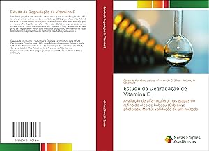 Bild des Verkufers fr Estudo da Degradao de Vitamina E zum Verkauf von moluna
