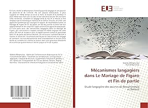 Seller image for Mcanismes langagiers dans Le Mariage de Figaro et Fin de partie for sale by moluna