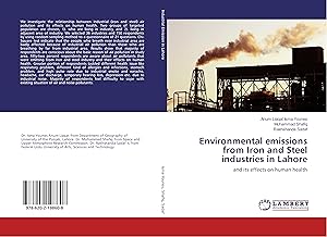 Bild des Verkufers fr Environmental emissions from Iron and Steel industries in Lahore zum Verkauf von moluna