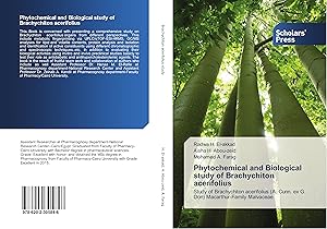 Image du vendeur pour Phytochemical and Biological study of Brachychiton acerifolius mis en vente par moluna