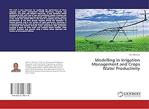 Seller image for Modelling in Irrigation Management and Crops Water Productivity for sale by moluna