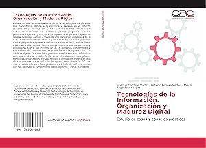 Imagen del vendedor de Tecnologas de la Informacin. Organizacin y Madurez Digital a la venta por moluna
