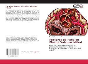 Bild des Verkufers fr Factores de Falla en Plastia Valvular Mitral zum Verkauf von moluna