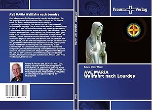 Seller image for AVE MARIA Wallfahrt nach Lourdes for sale by moluna