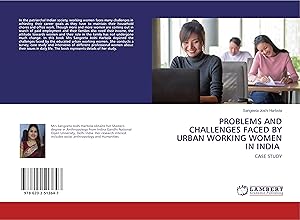 Bild des Verkufers fr PROBLEMS AND CHALLENGES FACED BY URBAN WORKING WOMEN IN INDIA zum Verkauf von moluna