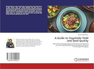 Seller image for A Guide to Vegetable Yield and Seed Quality for sale by moluna