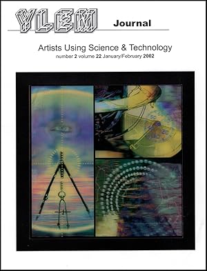 Ylem Journal: Artists Using Science and Technology (Number 2, Volume 22, February 2002)