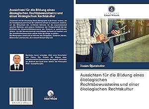 Seller image for Aussichten fr die Bildung eines oekologischen Rechtsbewusstseins und einer oekologischen Rechtskultur for sale by moluna