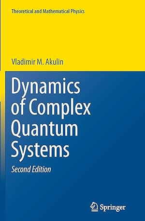 Immagine del venditore per Dynamics of Complex Quantum Systems venduto da moluna