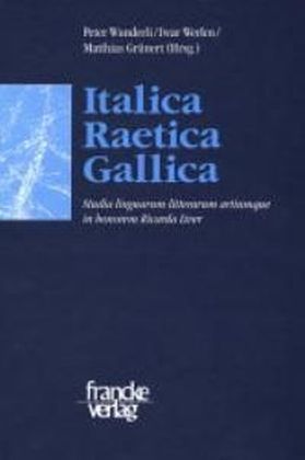 Immagine del venditore per Italica - Raetica - Gallica venduto da moluna