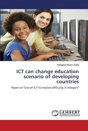 Immagine del venditore per ICT can change education scenario of developing countries venduto da moluna