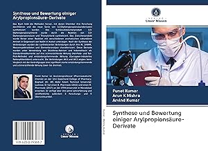 Seller image for Synthese und Bewertung einiger Arylpropionsaeure-Derivate for sale by moluna