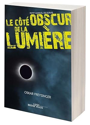 Image du vendeur pour Le cte obscur de la lumire mis en vente par moluna