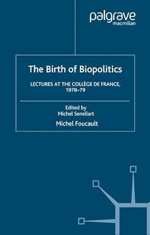 Bild des Verkufers fr The Birth of Biopolitics zum Verkauf von moluna