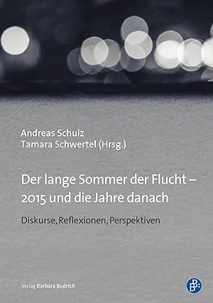 Seller image for Der lange Sommer der Flucht - 2015 und die Jahre danach for sale by moluna
