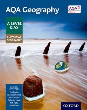 Image du vendeur pour AQA Geography A Level & AS Physical Geography Student Book mis en vente par moluna