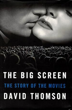 The Big Screen: The Story of the Movies